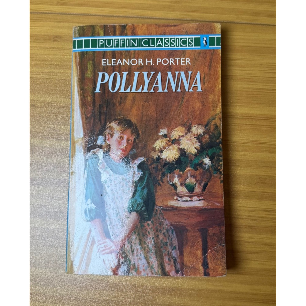 Pollyanna Eleanor‎ H Porter Puffin Classics Paperback Childrens Book